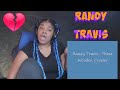 Randy Travis- Three Wooden Crosses REACTION!!