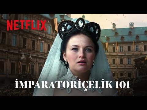 The Empress | 5 Adımda İmparatoriçe Olmak | Netflix