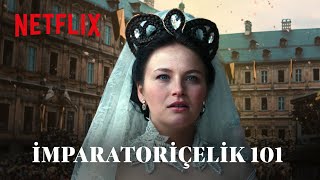 The Empress 5 Adımda İmparatoriçe Olmak Netflix