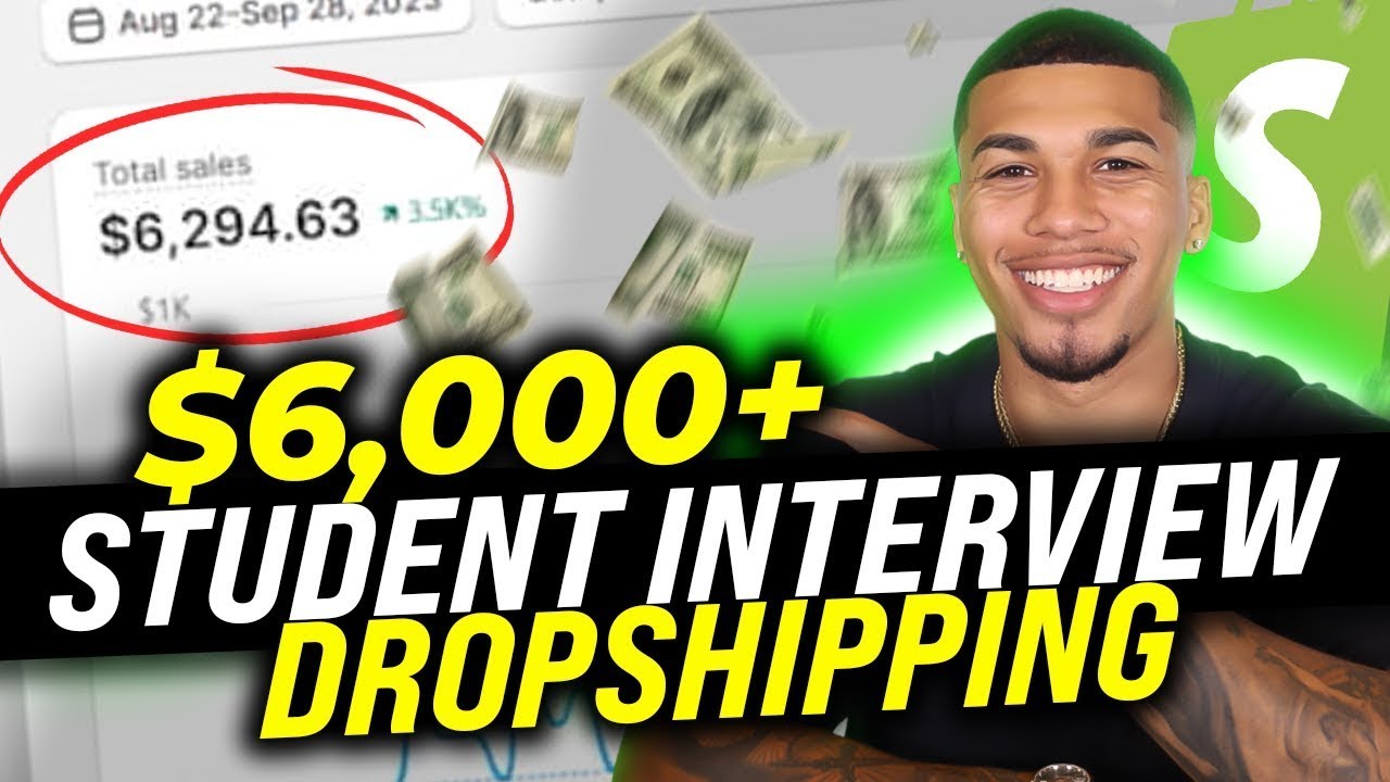 Dropshipping Student Goes From $0-$6000+ in Less Than 30 DAYS