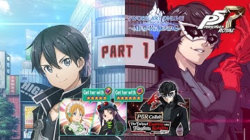 The Twisted Emperor and Phantom Knights PART 1 - SAO MD x P5R collab