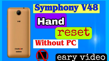 Symphony V48 Hand Reset । Without Pc । V48 pettan and pin unlock । v48 hand reset pettan lock remove