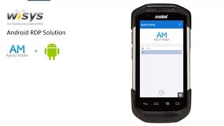 WiSys Agility Mobile Android RDP Solution