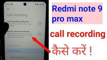 redmi note 9 pro max call recording!redmi note 9 pro max call recording setting!redmi note 9 pro max