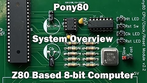 The Pony80 Overview - My z80 homebrew computer!