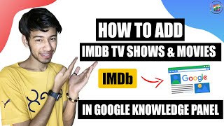 How to Add IMDB TV Shows and Movies in Google Knowledge Panel | In Hindi | Technical Bharat screenshot 3