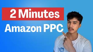 Amazon PPC In 2 minutes: Everything You Need to Know
