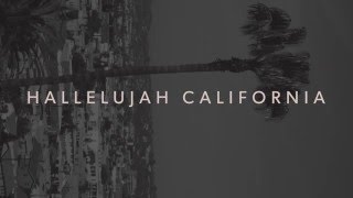 Video thumbnail of "Luna Shadows - Hallelujah California (Audio)"