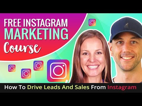 Free Instagram Marketing Course - How To Drive Leads And Sales From Instagram