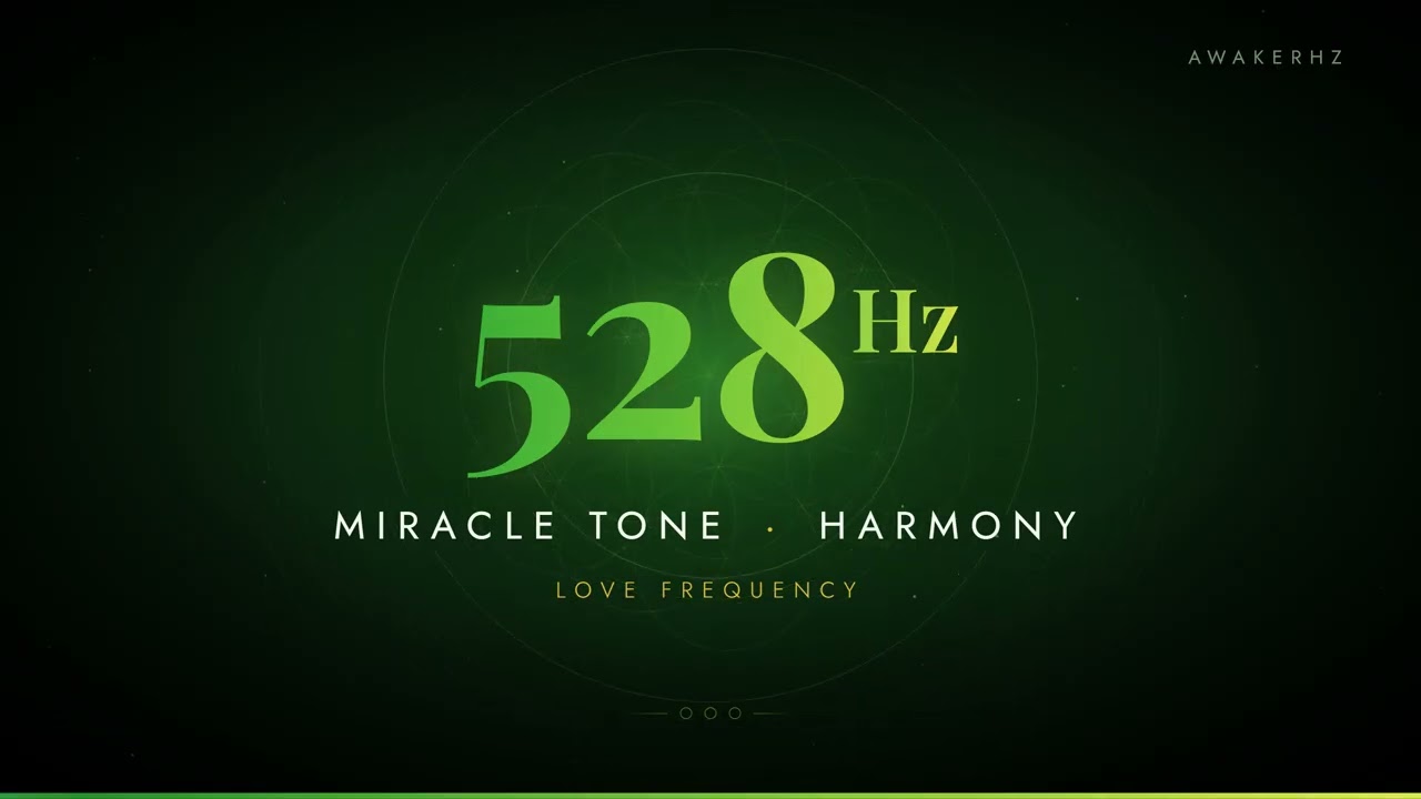 528 Hz Miracle Tone, 3-hour session