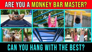Are You a Monkey Bar Master Take the Ultimate Challenge!