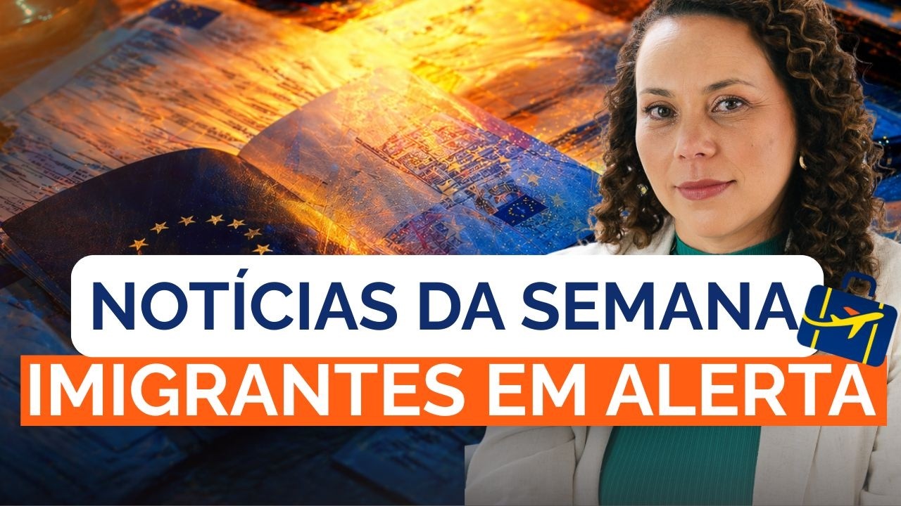 ATENÇÃO IMIGRANTES: EUROPA MUDOU ESTA SEMANA E ISSO TE AFETA!
