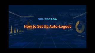 Monitoring Operations：2.How to Set Up Auto-Logout