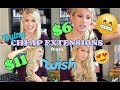 I tried CHEAP Hair Extensions From WISH