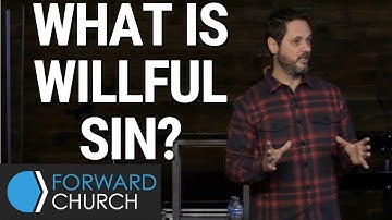 What is Willful Sin? | Pastor Clint Byars