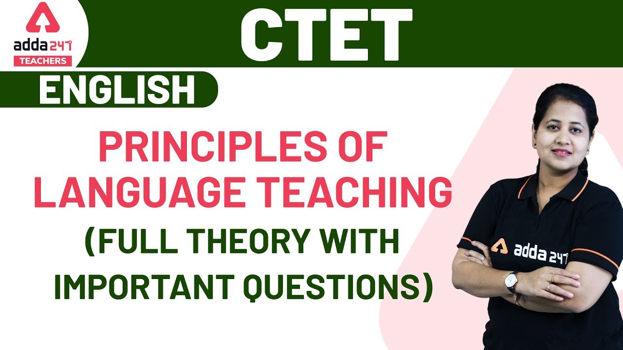 CTET 2020 | English Pedagogy Class | Principles of Language Teaching ...