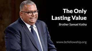 260802a - Samuel Kotha: The Only Lasting Value