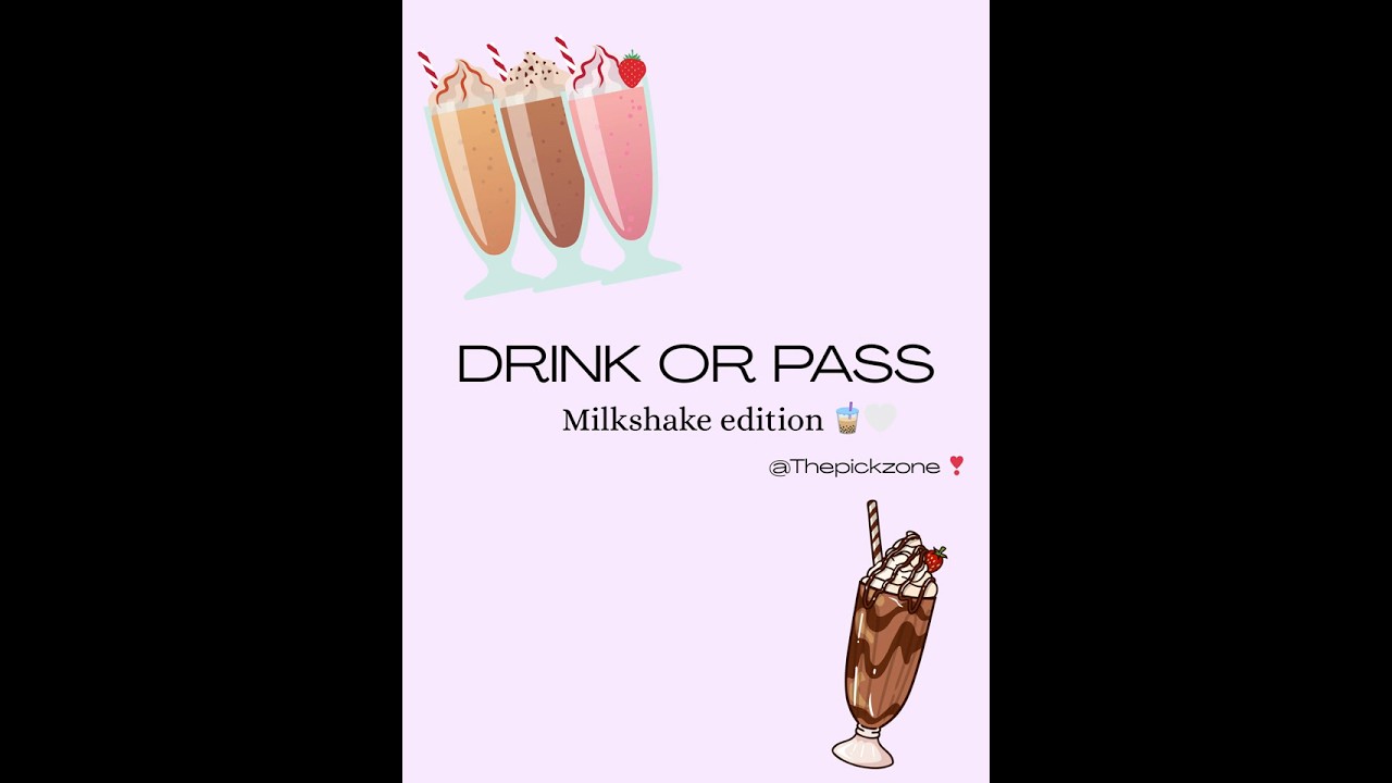 Drink or pass, milkshake edition!!! 🧋🤍 