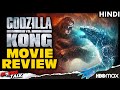 GODZILLA VS. KONG - Movie Review [Explained In Hindi]