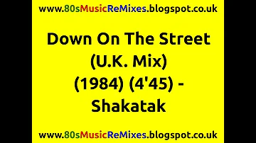 Down On The Street (U.K. Mix) - Shakatak | Jill Seward | Bill Sharpe | Roger O'Dell | Nigel Wright