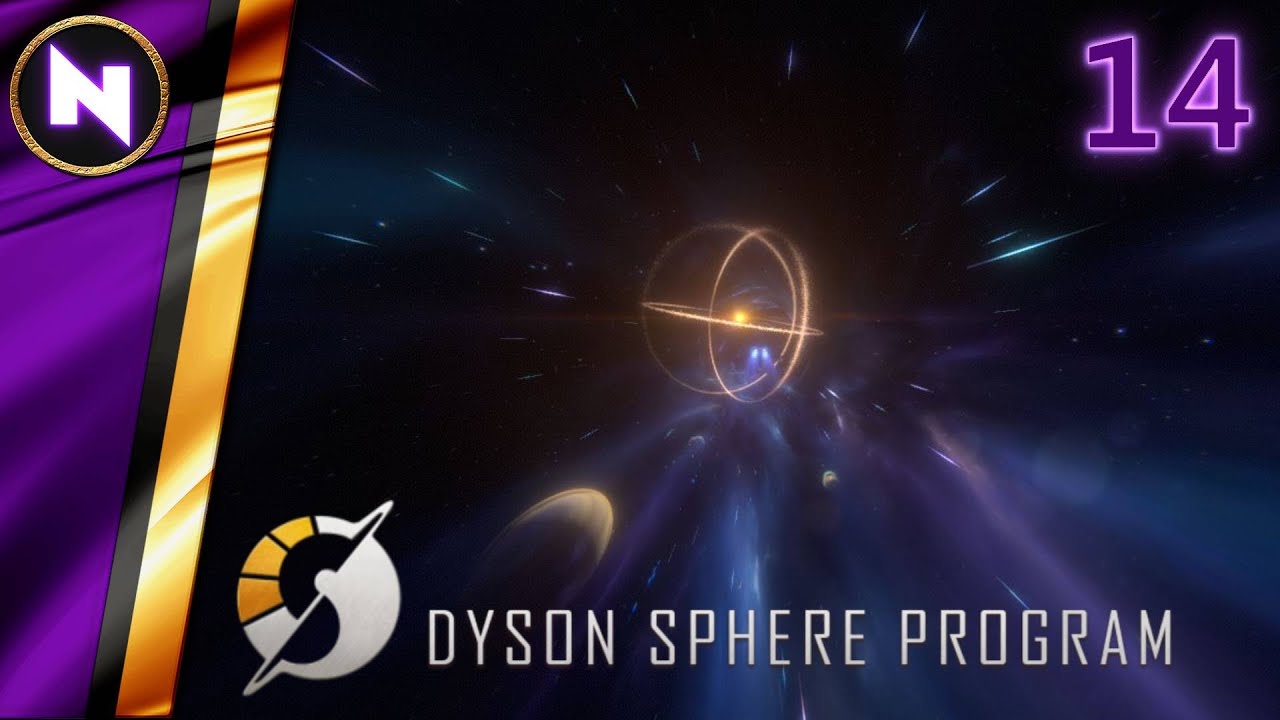 Warping Away From Our Problems | #14 | Dyson Sphere Program | Lets Play/Walkthrough