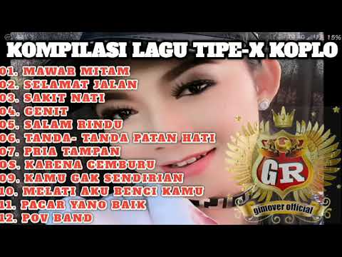 KUMPULAN LAGU TIPE X VERSI DANGDUT KOPLO   NEW VERSION OF RATNA ANTIKA    FULL ALBUM NOSTALGIA SMP