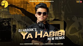 Ya Habibi (Remix) | DJ Hardik | Ash King | Latest Songs 2022 | Gudiya Music Resimi
