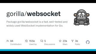 GitHub - gorilla/websocket: Package gorilla/websocket is a fast, well-tested and widely used WebS...