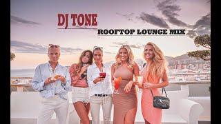 Download Lagu DJ TONE 🎧 ROOFTOP LOUNGE PARTY MIX 2025 ✧ Vol 20 🌊⛱️🏝️🌇♫ MP3 Download Lagu DJ TONE 🎧 ROOFTOP LOUNGE PARTY MIX 2025 ✧ Vol 20 🌊⛱️🏝️🌇♫ MP3