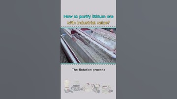 How to purify lithium ore with industrial value?