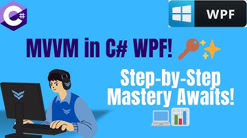 Mastering MVVM in C# WPF: Step-by-Step Guide! 🚀