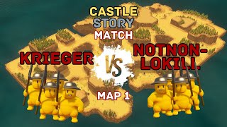 : SHOWMATCH | Notnonlokill vs kRIEGER | Castle Story Tournament | Map 1 | Bo3 | PIONEER PASS