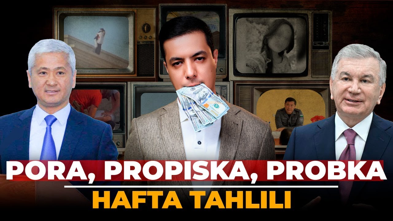 HOKIM PORAXOʻR BOʻLSA, GAI XOTINBOZ – HAFTA TAHLILI