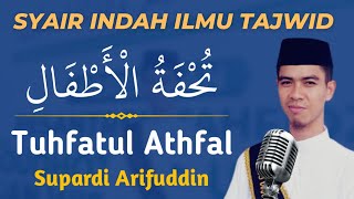 Iramanya Merdu ❗ Matan Tuhfatul Athfal & Terjemah Supardi Arifuddin #تحفةالأطفال