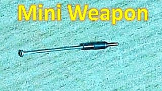 How to make a Mini Weapon using Ballpoint Pen Refill Tip