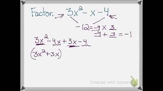 Factoring Quadratics by Grouping