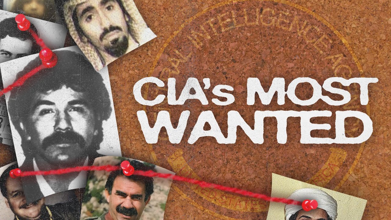 The CIA's Most Wanted Explained