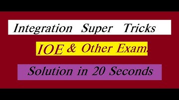 IOE PREPARATION#INTEGRATION SUPER TRICKS#SOLUTION IN 20 SECONDS# MOST EFFECTIVE WAY#GRADE 12 MATHS