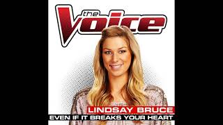 Lindsay Bruce | Even If It Breaks Your Heart | Studio Version | The Voice 6
