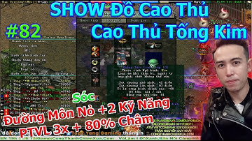 Sóc Đường Môn Nỏ Người Mới Sét Đồ Trung | SHOW Đồ #82 | TOP Tống Kim Đại Gia Sơn | Duy Khải Gaming