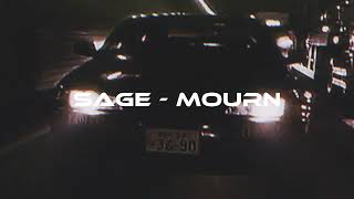 SAGE - Mourn [wave]