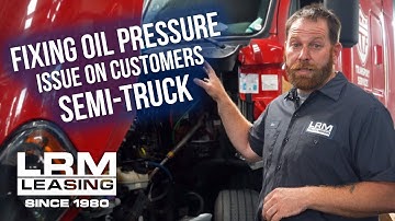 Repairing Low Oil Pressure Freightliner DD15 Engine - LRM Leasing