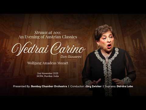 Vedrai, carino - Mozart | Deirdre Lobo, Jörg Zwicker & Bombay Chamber Orchestra | NCPA