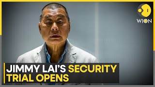 Hong Kong starts trial of pro-democracy media tycoon Jimmy Lai | WION