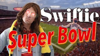 Celebrity Every Swiftie preparing for the Super Bowl Wealth