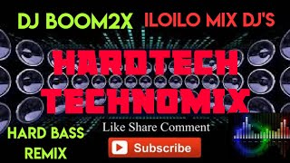 THE BEST OF ILOILO NONSTOP TECHNO REMIX BY DJ BOOM2X