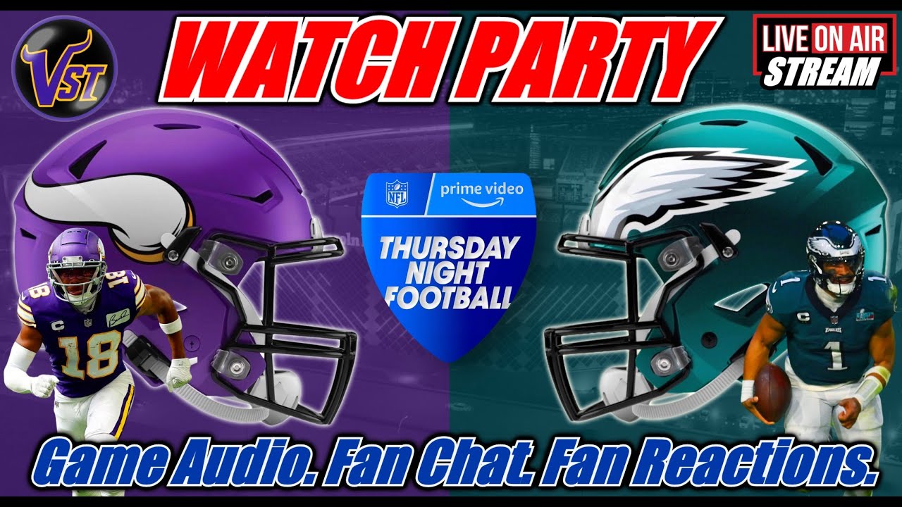Vikings VS Eagles NFL 🟢 LIVE 🏈 #MINvsTB Game Audio Watch Party Fan Chat and Reactions