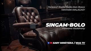 Tantara Malagasy - SINGAM-BOLO (Tantaran'i Radio Don Bosco) Fizarana Voalohany