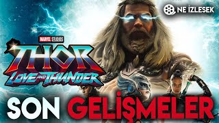 FRAGMAN TARİHİ | THOR'UN 4 VARYANTI OLABİLİR | THOR LOVE AND THUNDER