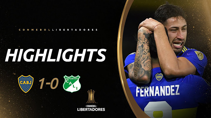 BOCA JUNIORS 1 X 0 DEPORTIVO CALI | MELHORES MOMENTOS | CONMEBOL LIBERTADORES 2022
